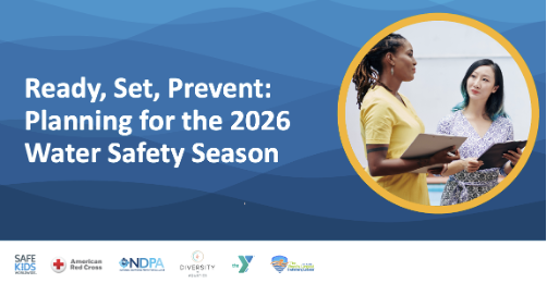 Safe Kids Worldwide Water Safety Webinar
